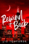 Book cover of 'Rewind It Back' with a city skyline and red background