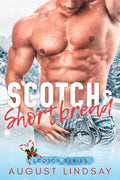 Book cover of 'Scotch's Shortbread' by August Lindsay featuring a shirtless man with handcuffs.