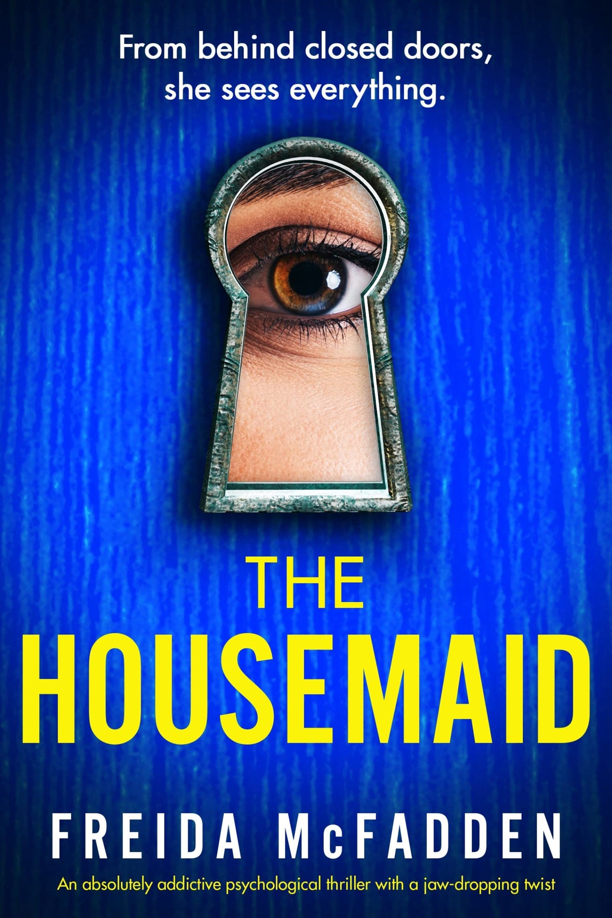 Book cover of 'The Housemaid' with a keyhole design and eye, on a blue background.